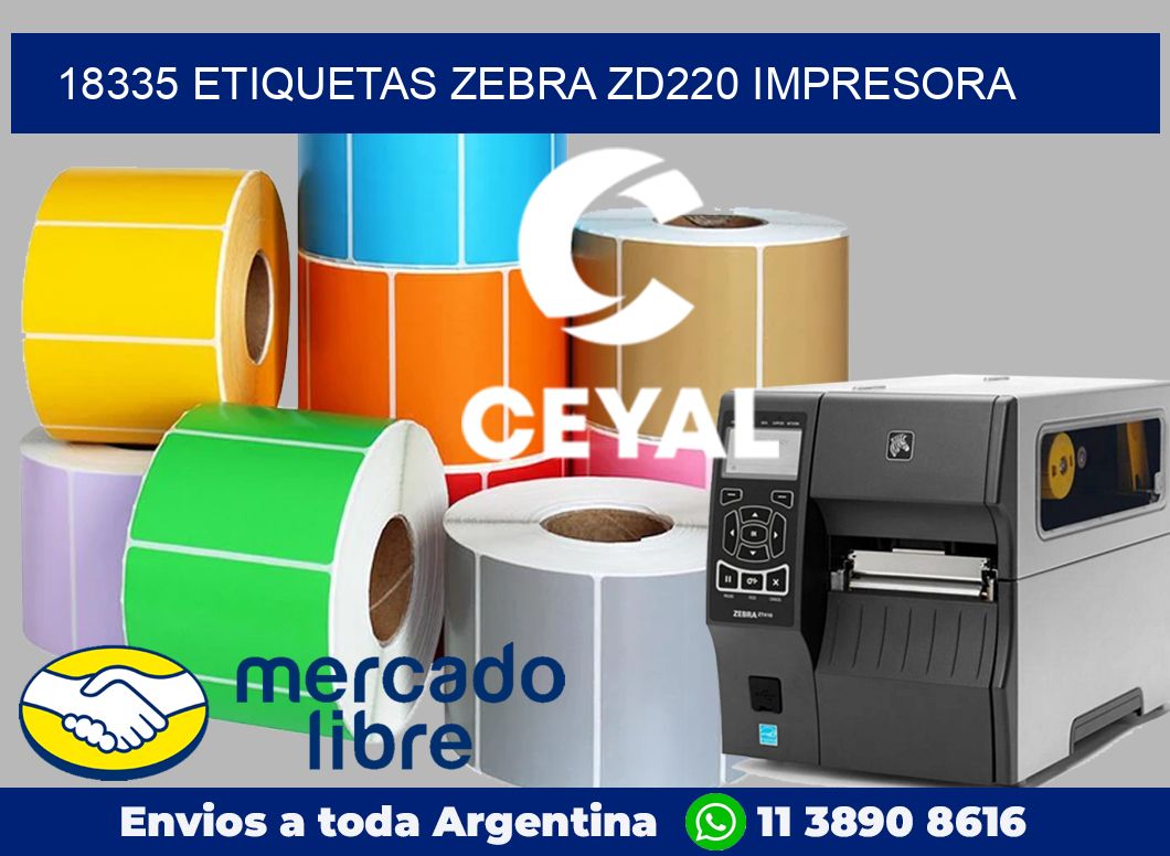 18335 etiquetas Zebra zd220 impresora