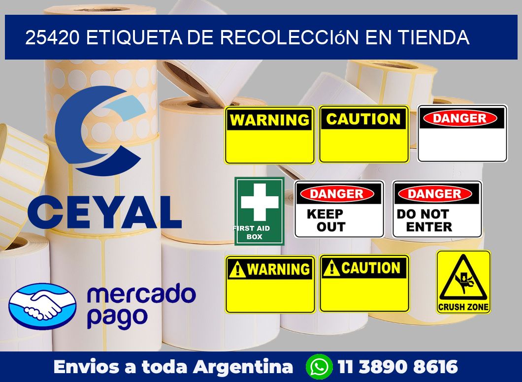 25420 Etiqueta de recolección en tienda
