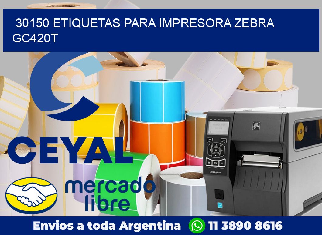 30150 etiquetas para impresora zebra GC420T