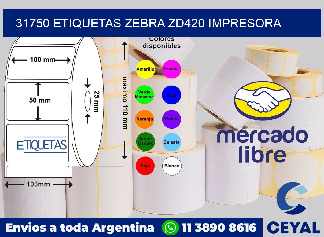 31750 etiquetas Zebra zd420 impresora