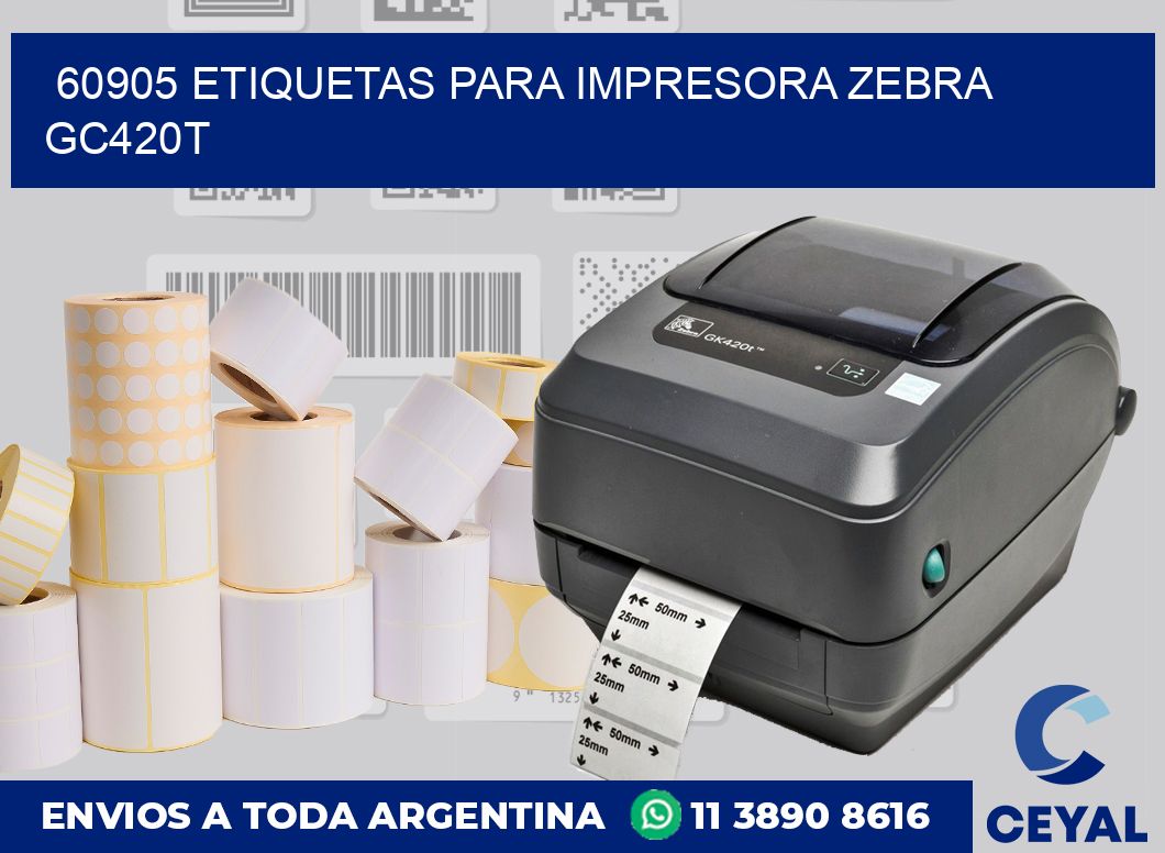 60905 etiquetas para impresora zebra GC420T