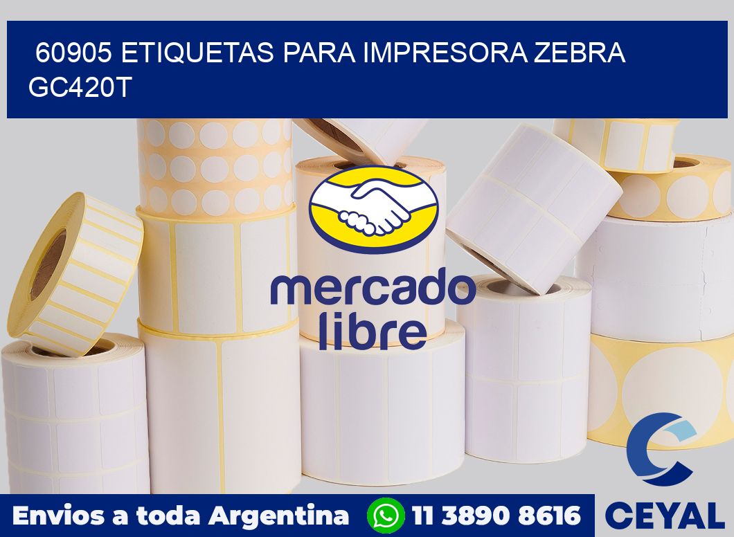 60905 etiquetas para impresora zebra GC420T