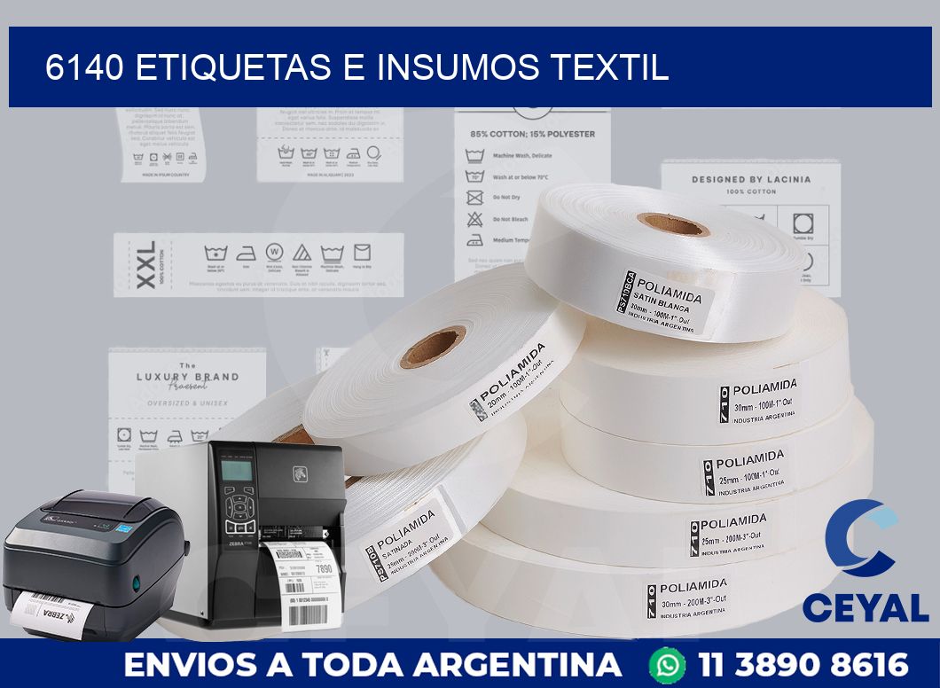 6140 etiquetas e insumos textil