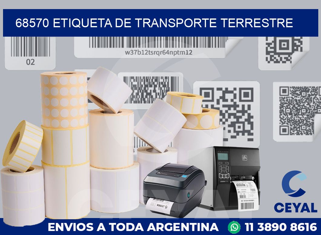 68570 Etiqueta de transporte terrestre