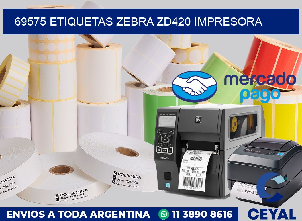 69575 etiquetas Zebra zd420 impresora