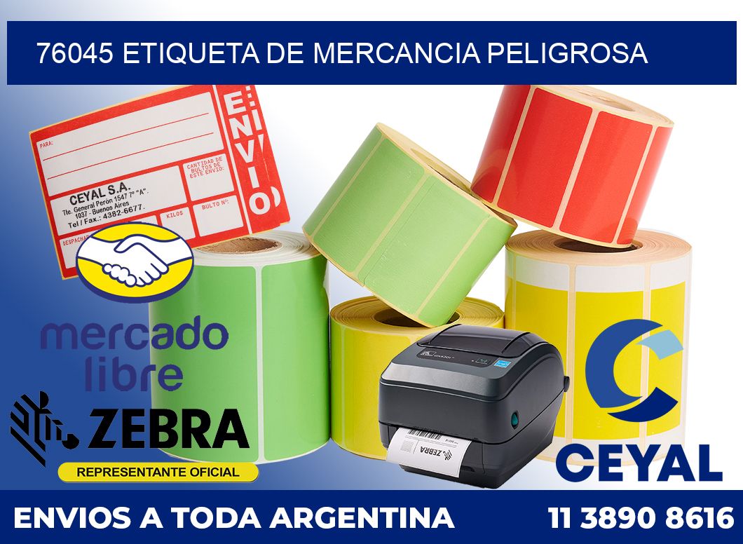 76045 Etiqueta de mercancia peligrosa