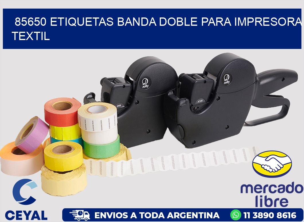 85650 etiquetas banda doble para impresora textil