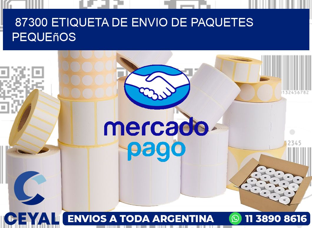 87300 Etiqueta de envio de paquetes pequeños