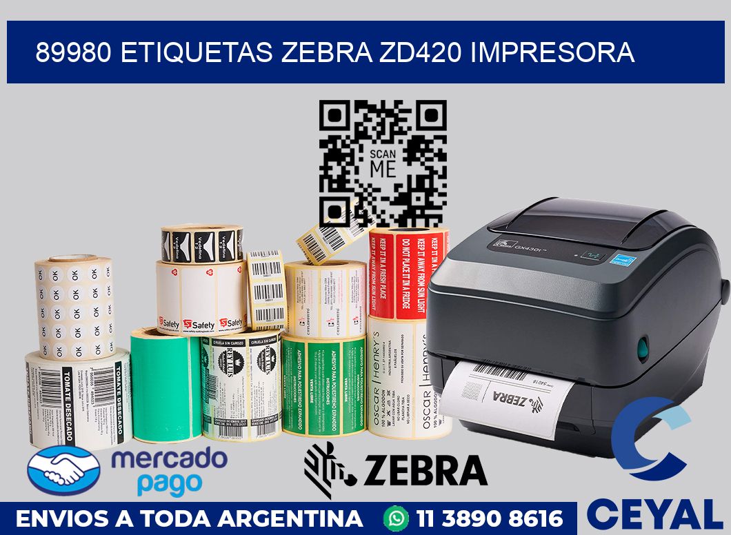 89980 etiquetas Zebra zd420 impresora