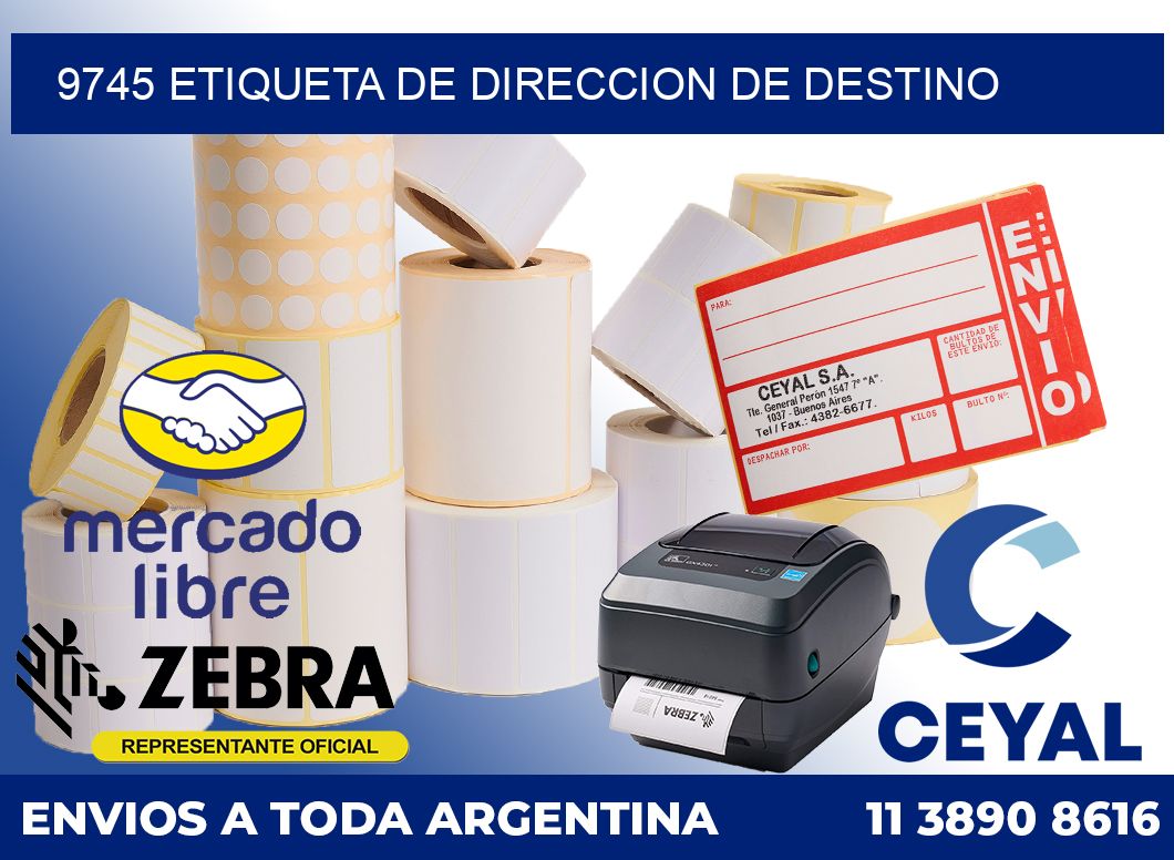 9745 Etiqueta de direccion de destino