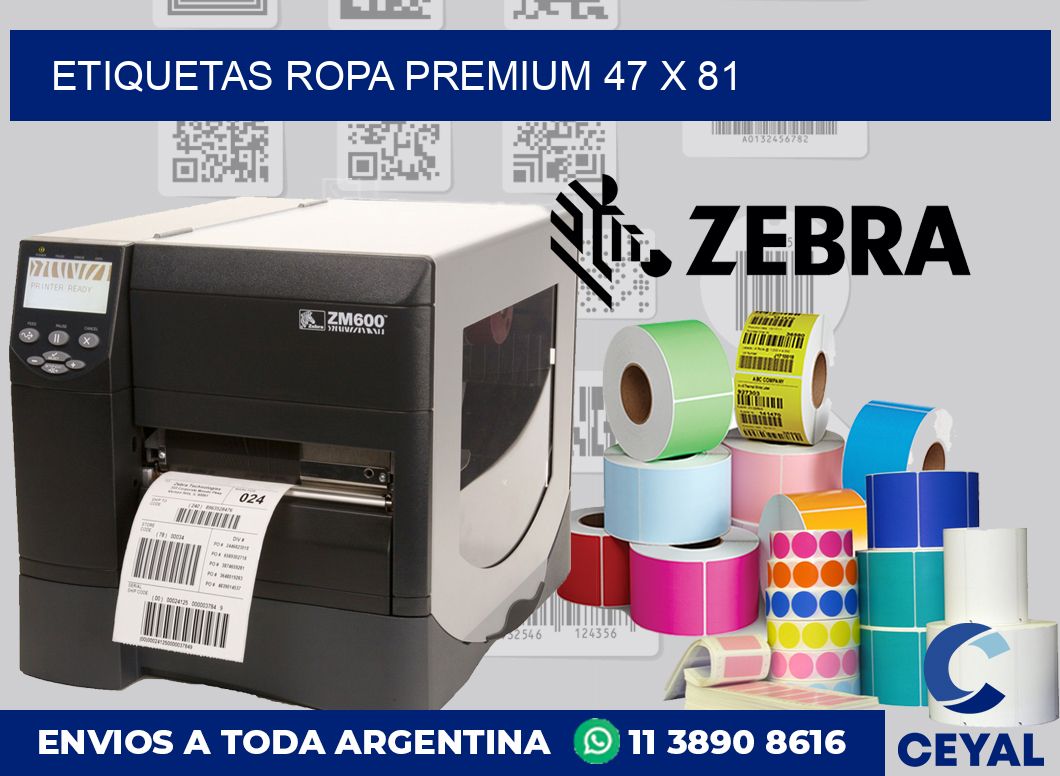 Etiquetas ropa premium 47 x 81