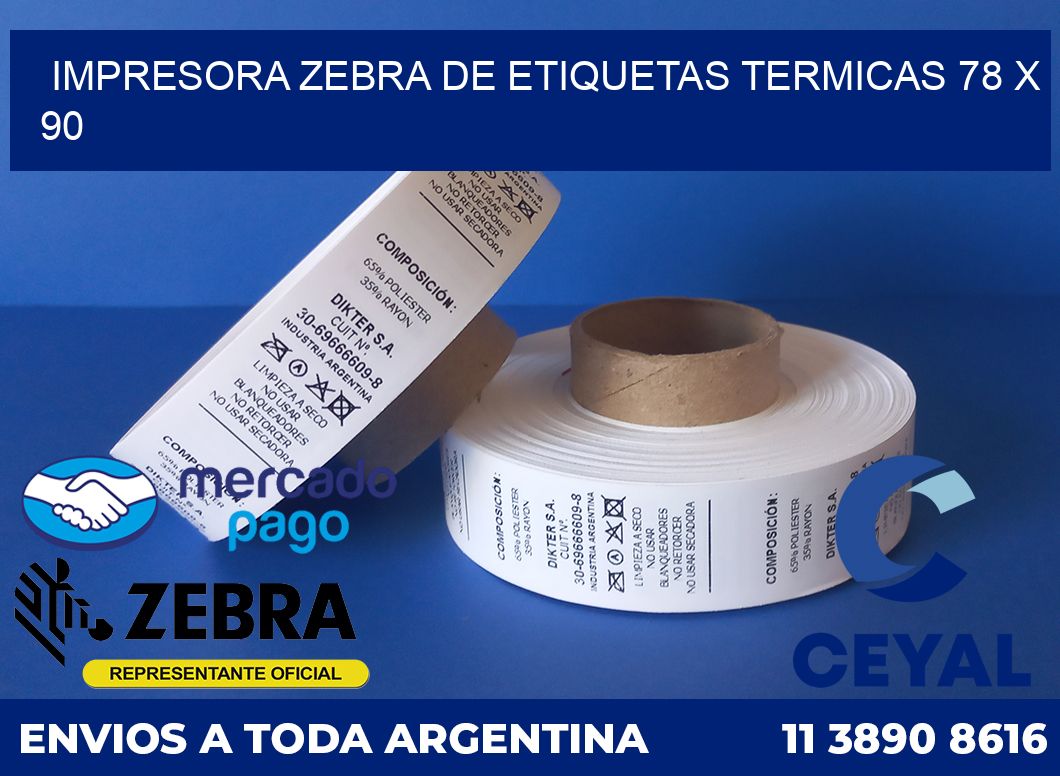 Impresora Zebra de etiquetas termicas 78 x 90