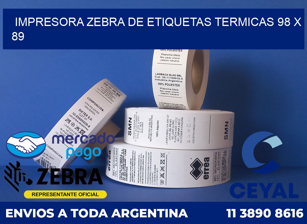 Impresora Zebra de etiquetas termicas 98 x 89