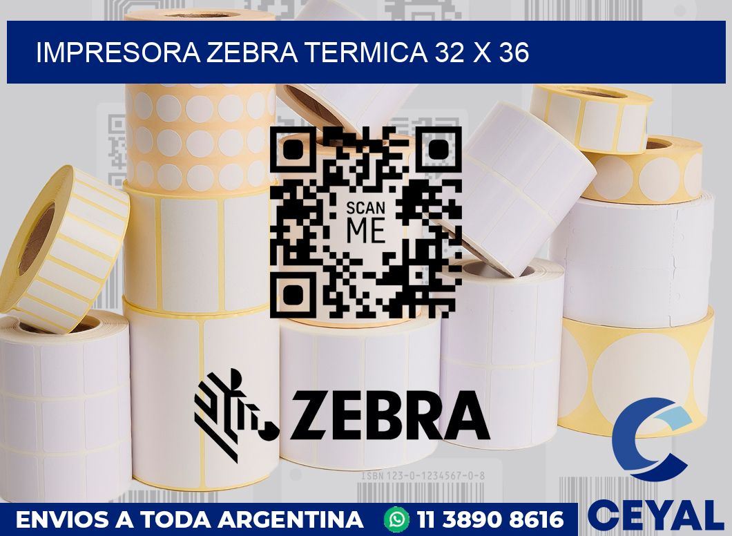 Impresora Zebra termica 32 x 36