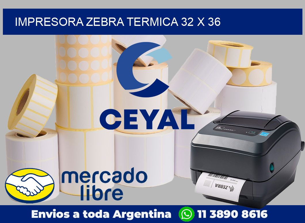 Impresora Zebra termica 32 x 36