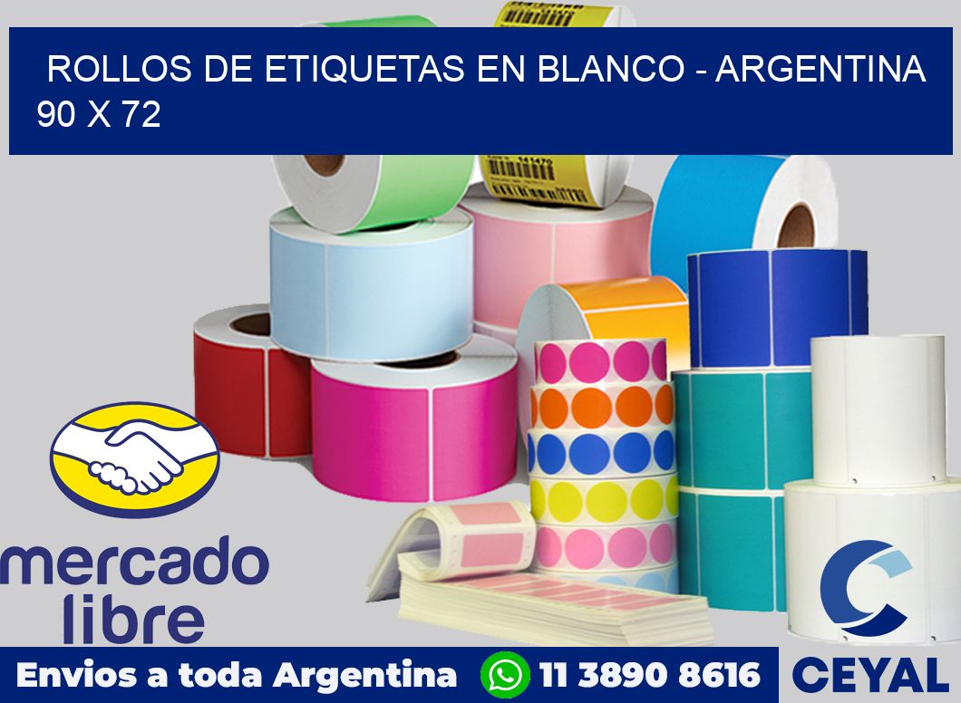 Rollos de etiquetas en blanco - Argentina 90 x 72