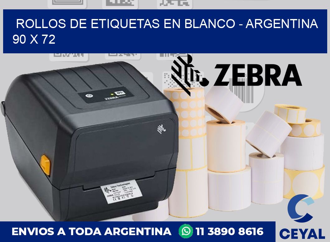 Rollos de etiquetas en blanco – Argentina 90 x 72