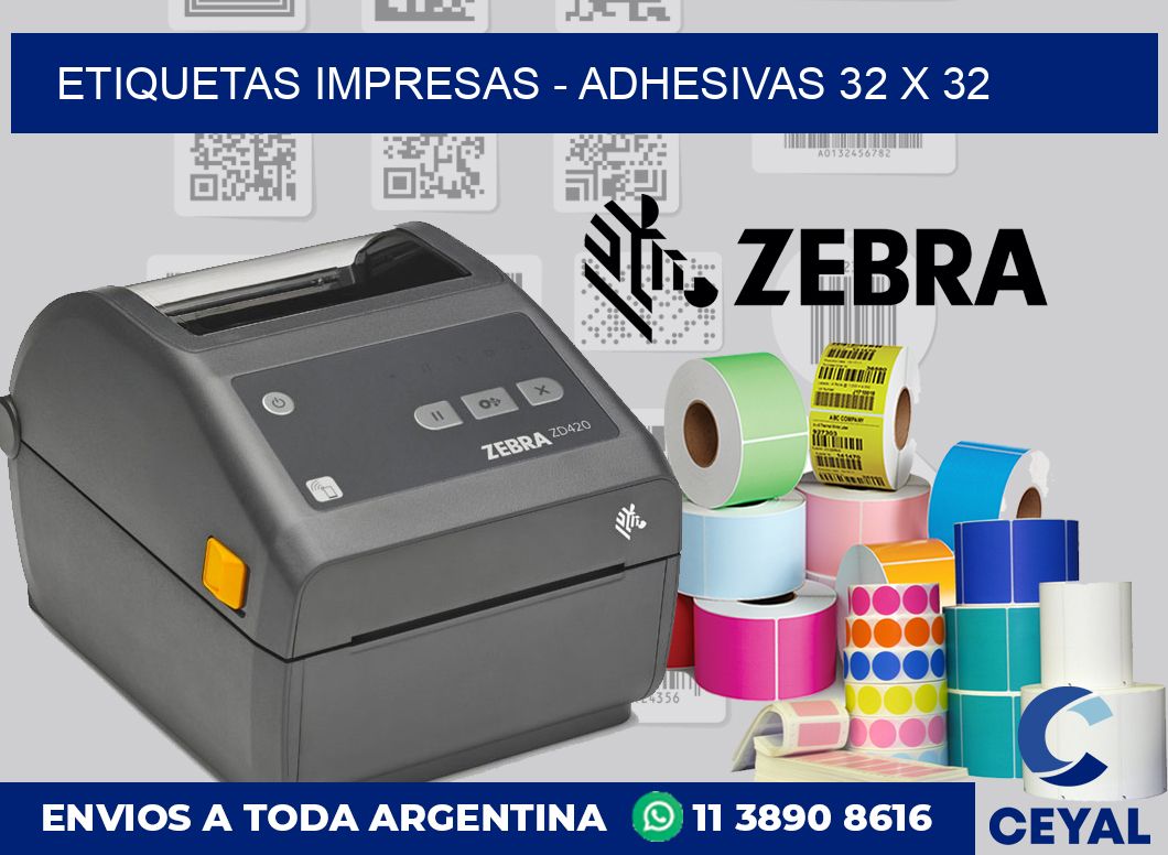 etiquetas impresas - Adhesivas 32 x 32