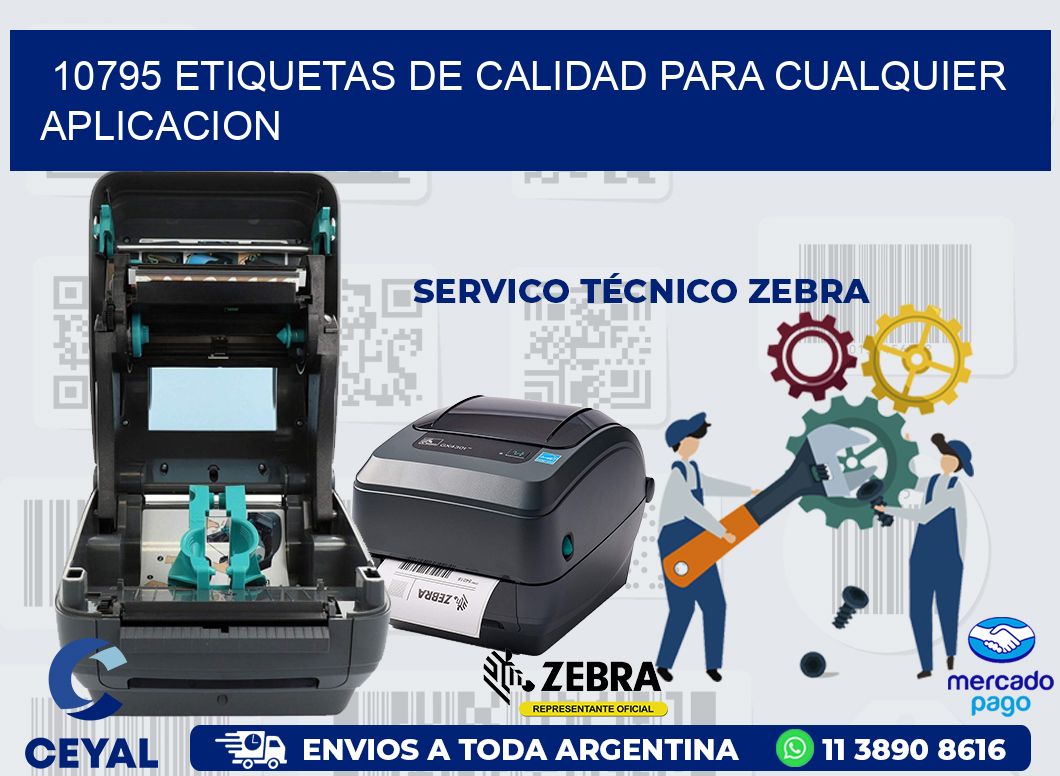 10795 ETIQUETAS DE CALIDAD PARA CUALQUIER APLICACION