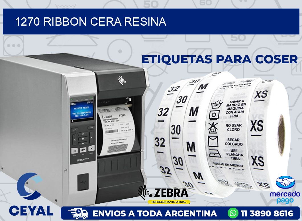 1270 RIBBON CERA RESINA