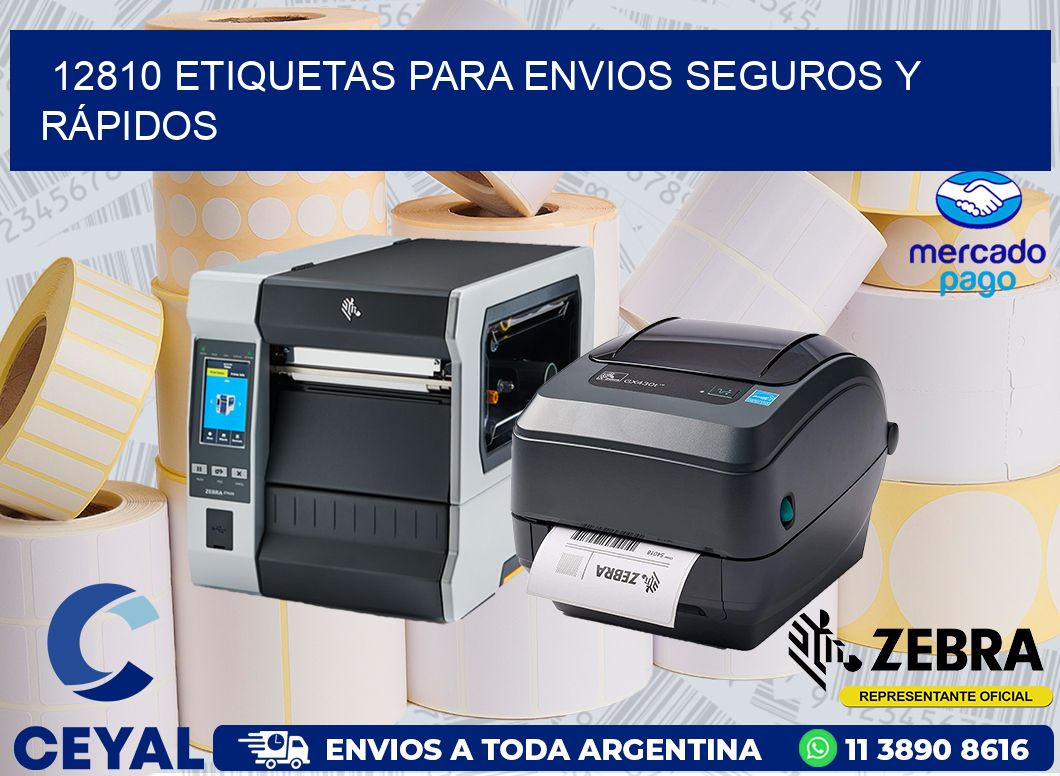 12810 ETIQUETAS PARA ENVIOS SEGUROS Y RÁPIDOS