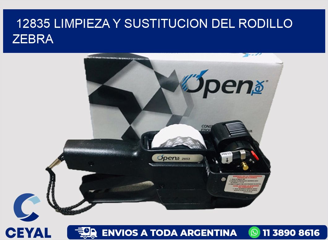 12835 LIMPIEZA Y SUSTITUCION DEL RODILLO ZEBRA