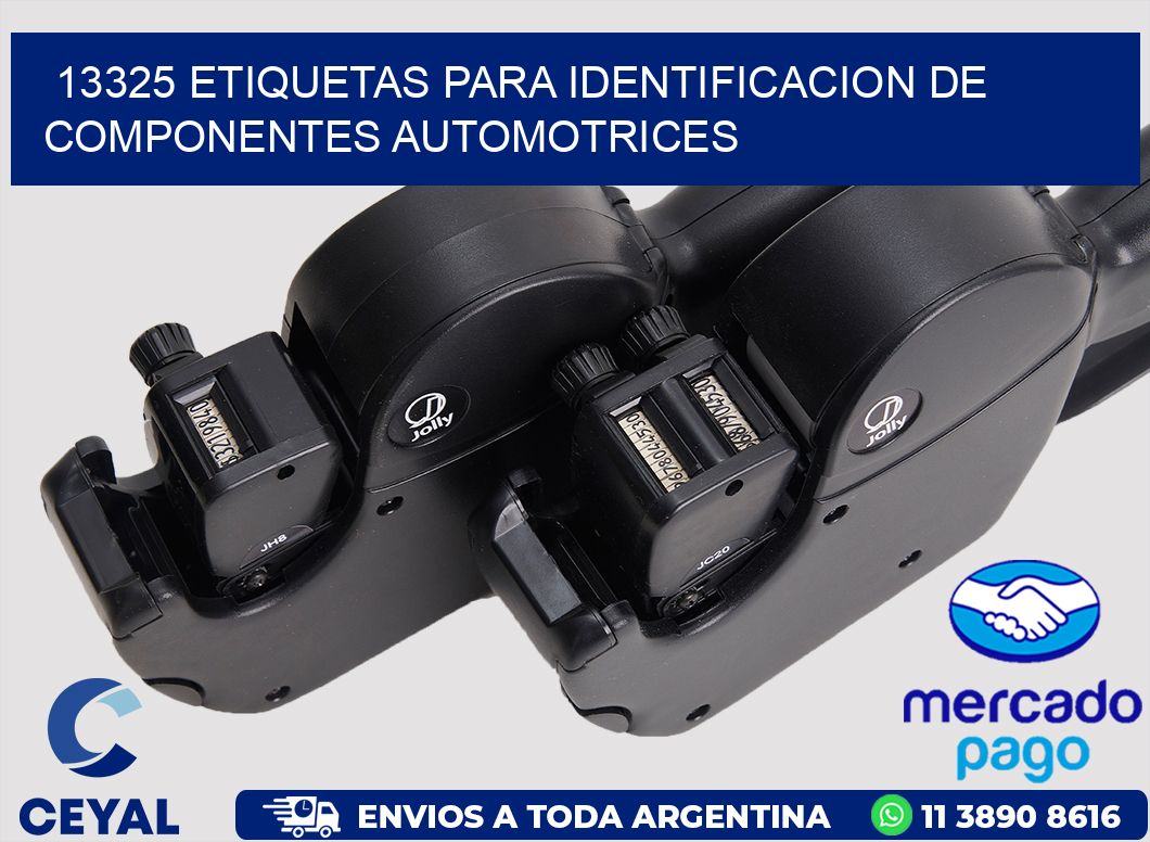 13325 ETIQUETAS PARA IDENTIFICACION DE COMPONENTES AUTOMOTRICES