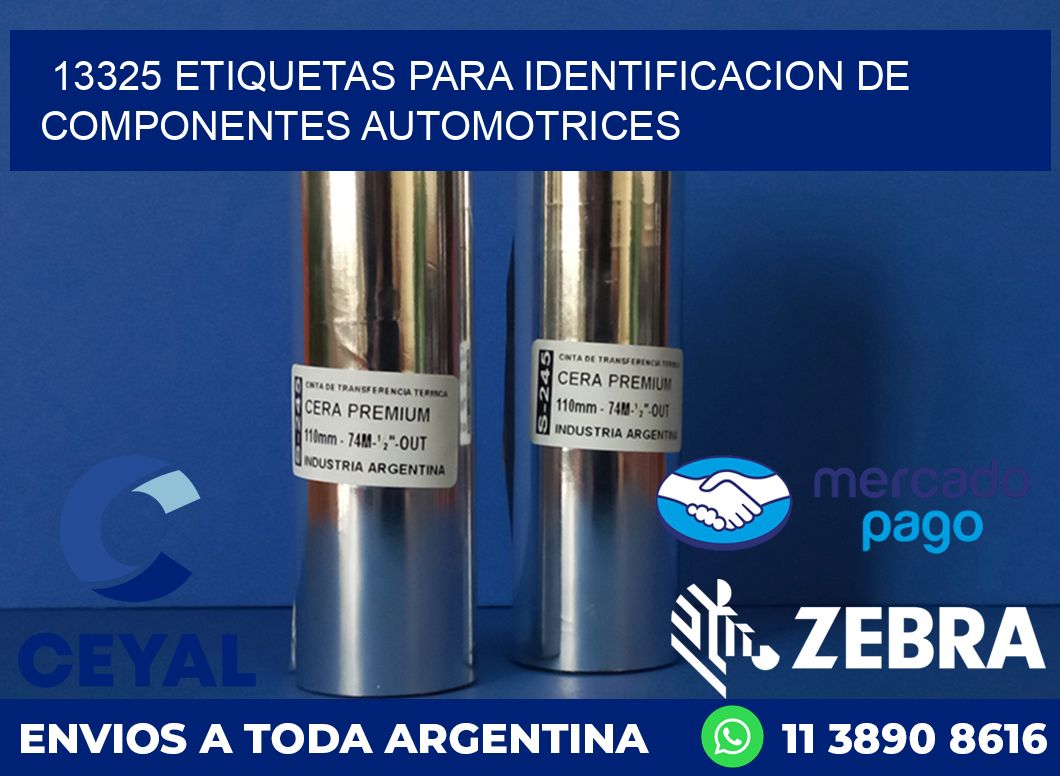 13325 ETIQUETAS PARA IDENTIFICACION DE COMPONENTES AUTOMOTRICES