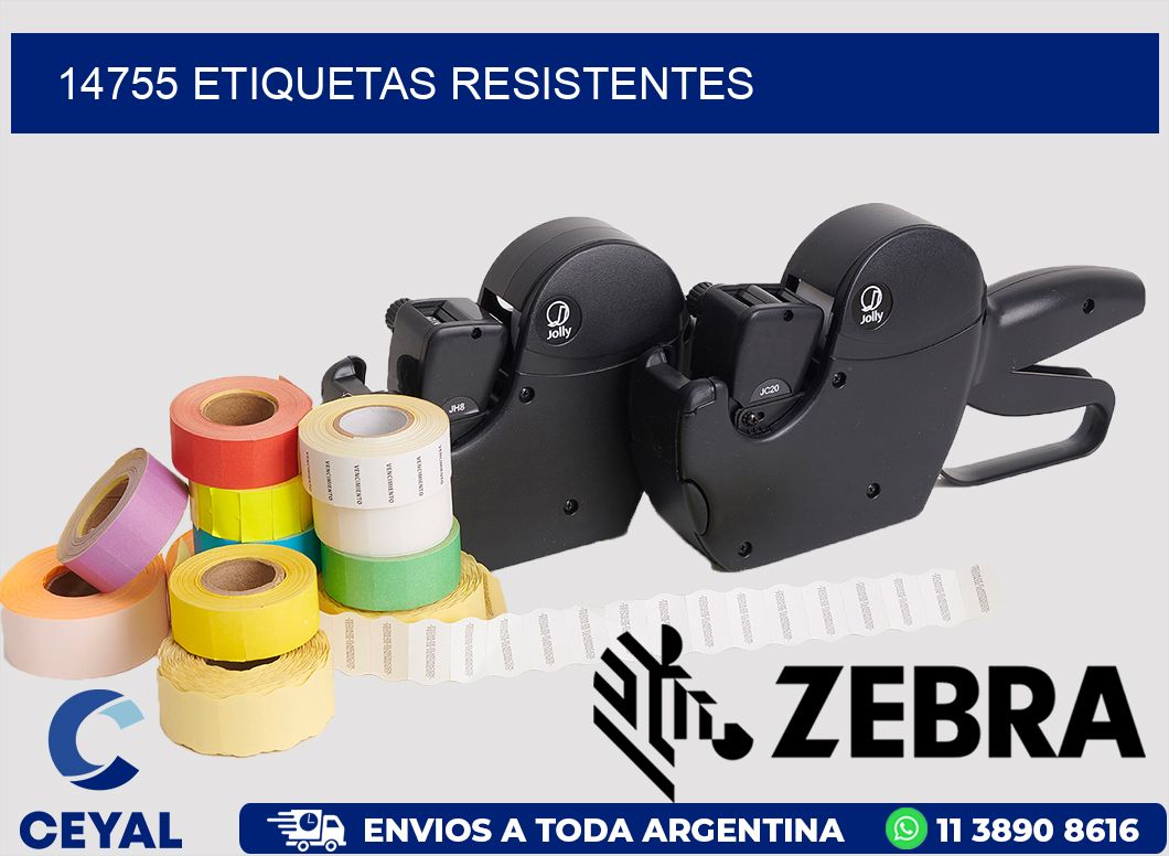 14755 ETIQUETAS RESISTENTES