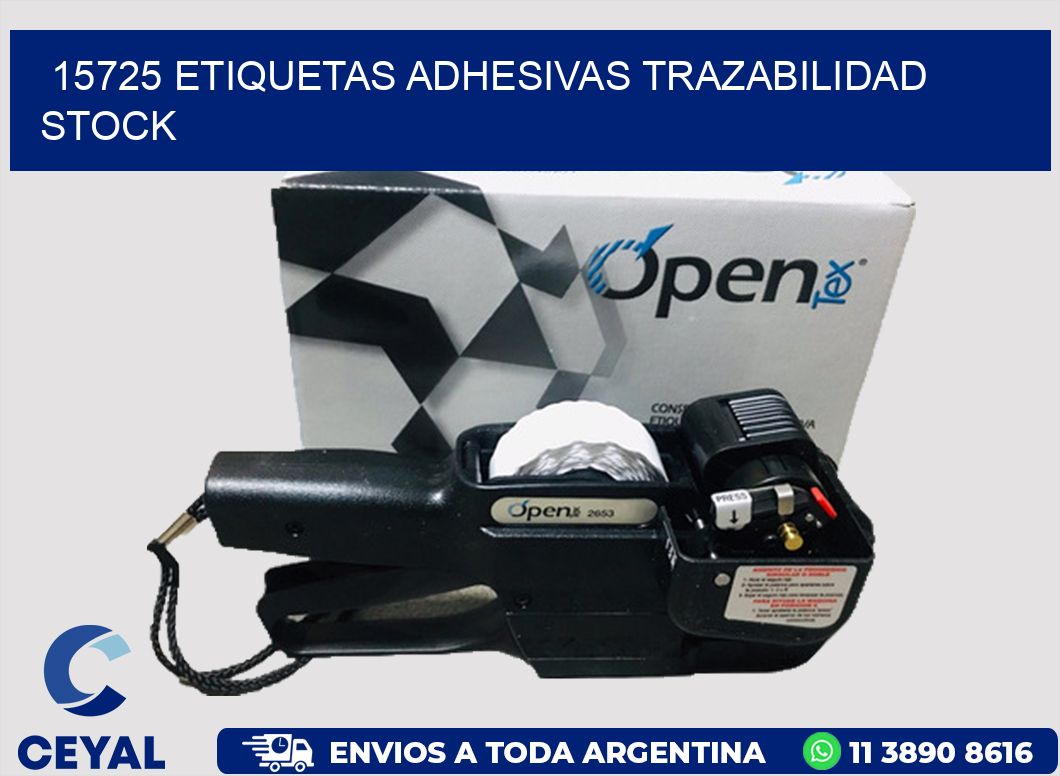 15725 ETIQUETAS ADHESIVAS TRAZABILIDAD STOCK