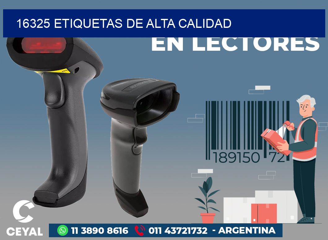 16325 ETIQUETAS DE ALTA CALIDAD