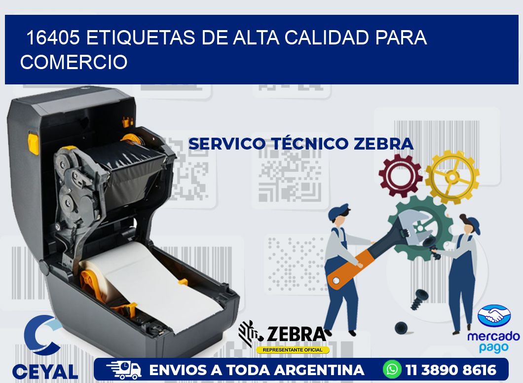 16405 ETIQUETAS DE ALTA CALIDAD PARA COMERCIO