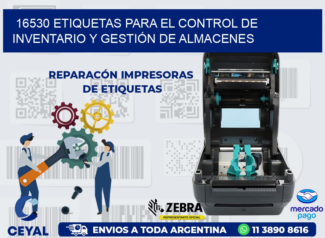 16530 ETIQUETAS PARA EL CONTROL DE INVENTARIO Y GESTIÓN DE ALMACENES