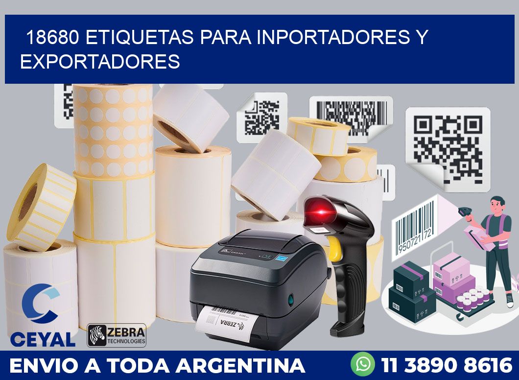 18680 ETIQUETAS PARA INPORTADORES Y EXPORTADORES