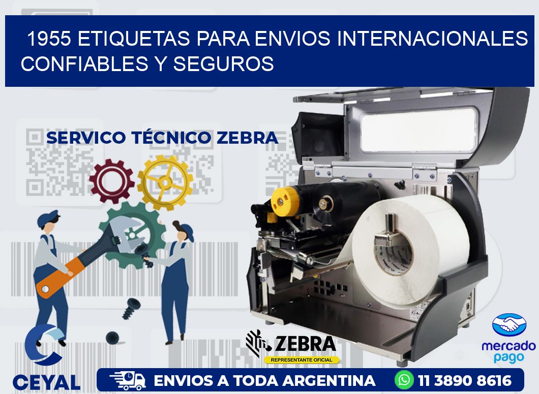 1955 ETIQUETAS PARA ENVIOS INTERNACIONALES CONFIABLES Y SEGUROS