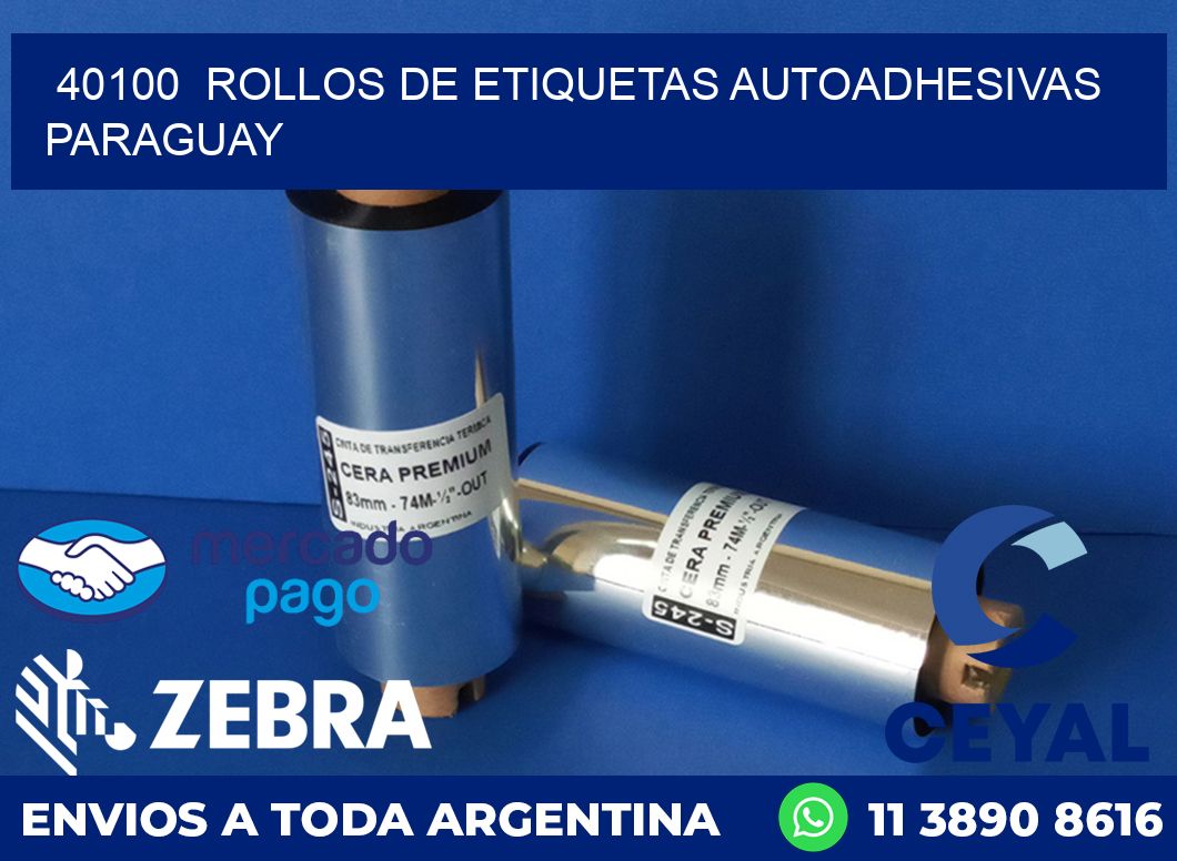 40100  ROLLOS DE ETIQUETAS AUTOADHESIVAS PARAGUAY