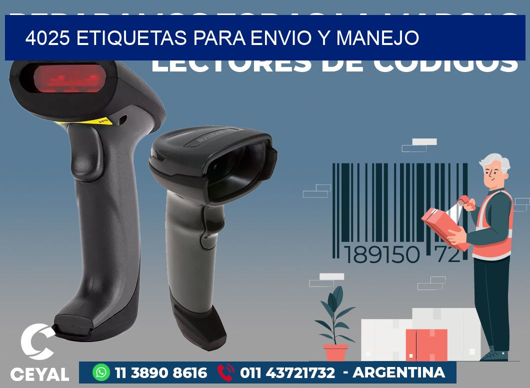 4025 ETIQUETAS PARA ENVIO Y MANEJO