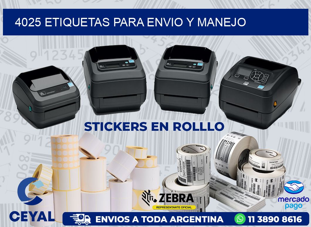 4025 ETIQUETAS PARA ENVIO Y MANEJO