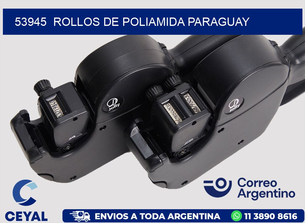 53945  ROLLOS DE POLIAMIDA PARAGUAY