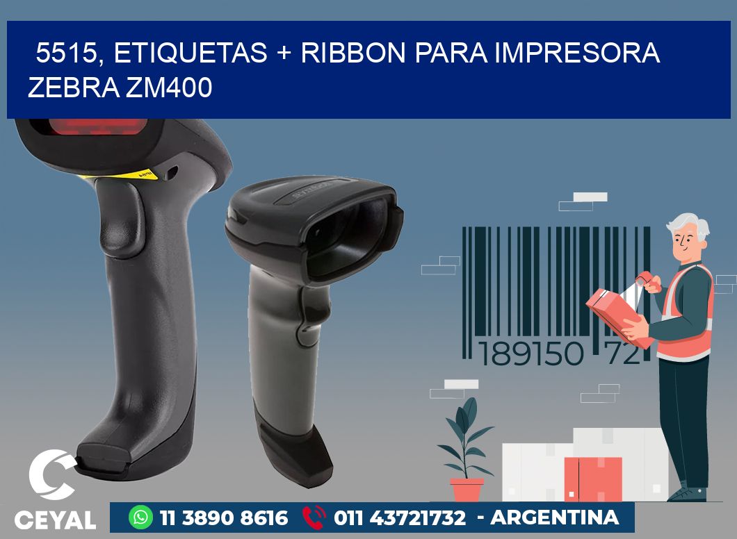5515, etiquetas + ribbon para impresora zebra ZM400