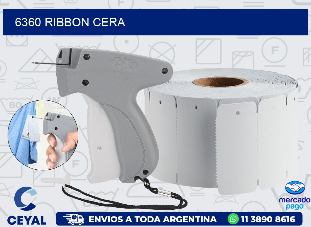 6360 RIBBON CERA