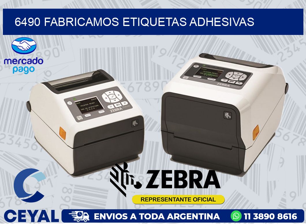 6490 FABRICAMOS ETIQUETAS ADHESIVAS