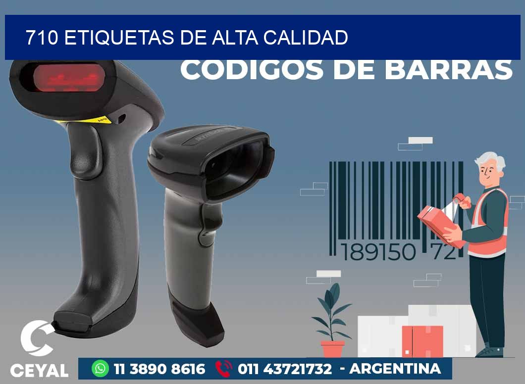 710 ETIQUETAS DE ALTA CALIDAD