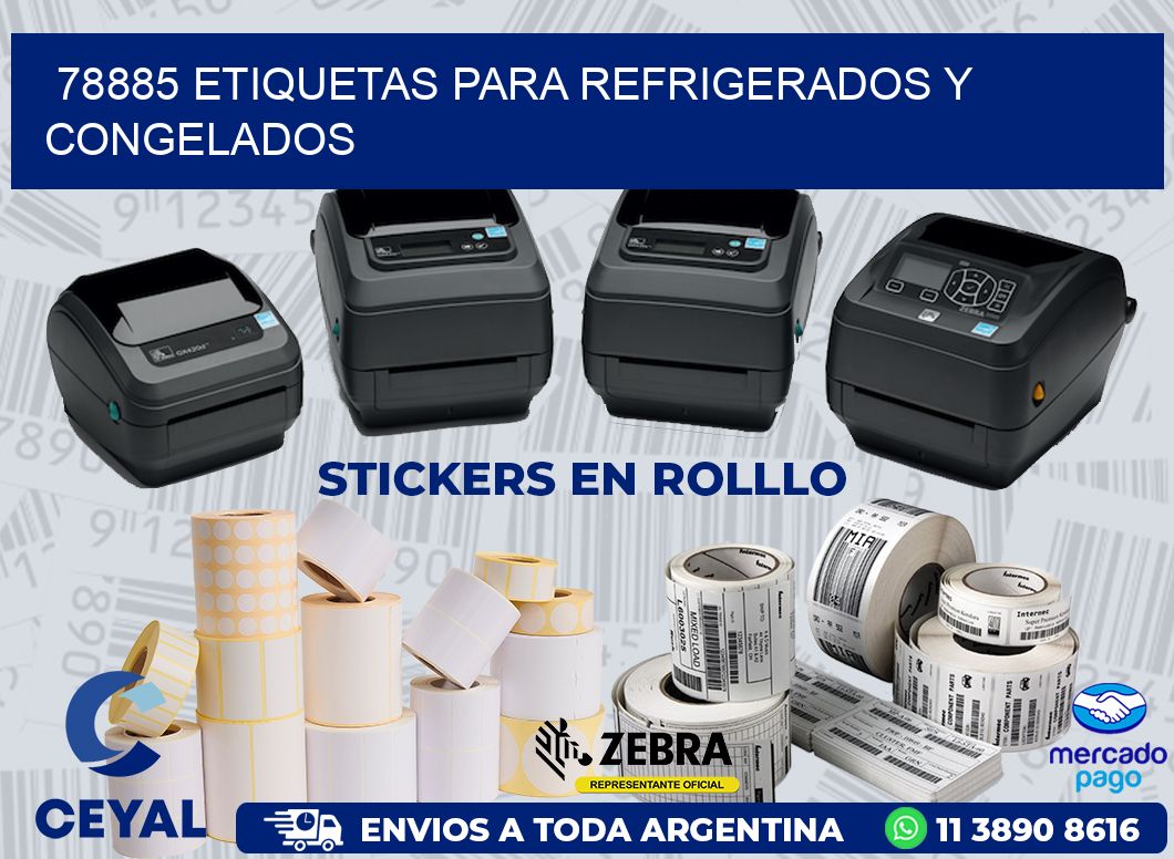 78885 ETIQUETAS PARA REFRIGERADOS Y CONGELADOS