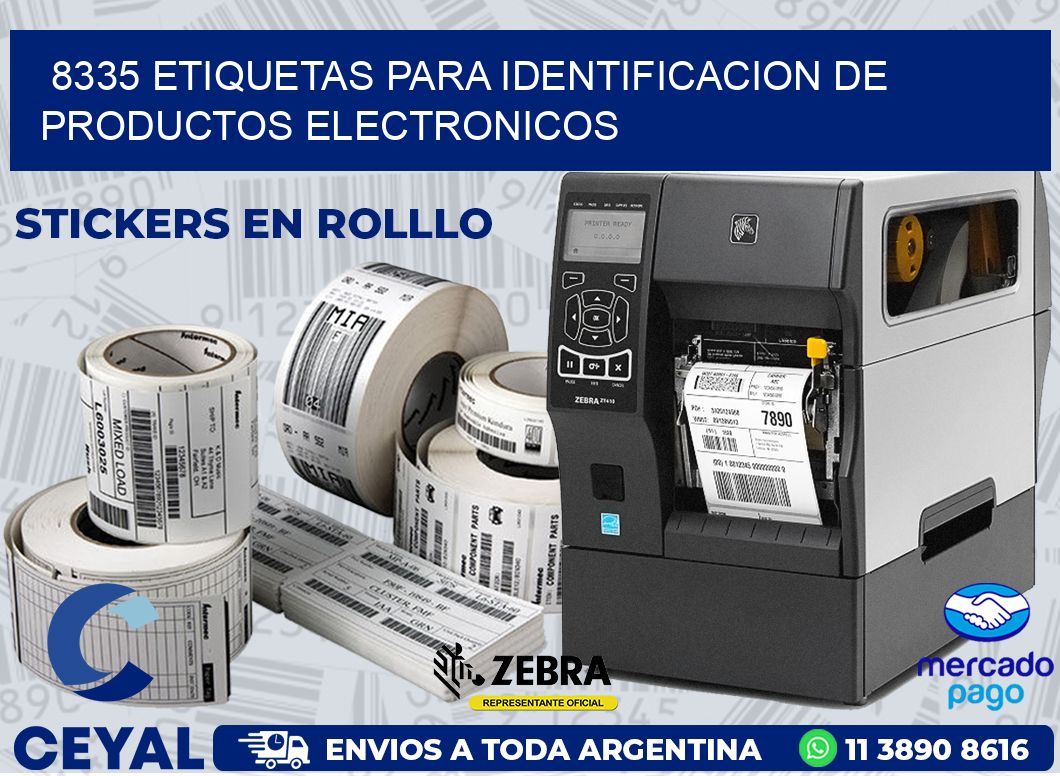 8335 ETIQUETAS PARA IDENTIFICACION DE PRODUCTOS ELECTRONICOS