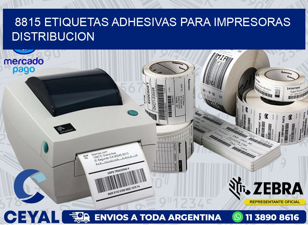 8815 ETIQUETAS ADHESIVAS PARA IMPRESORAS DISTRIBUCION