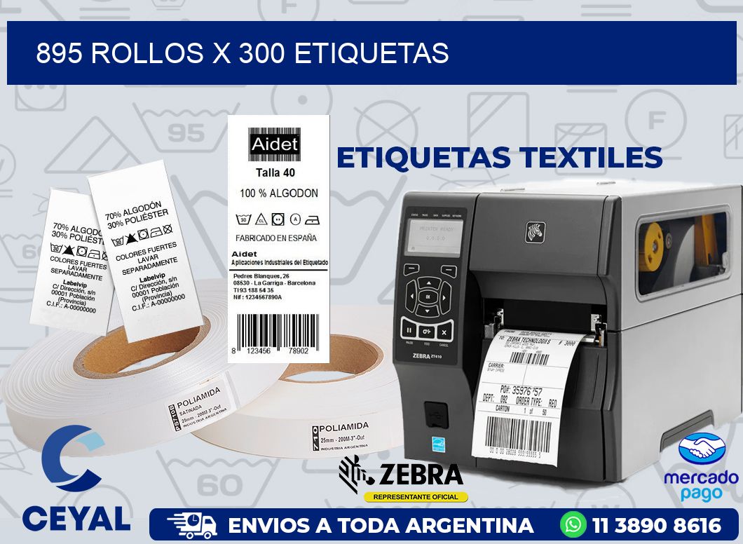 895 ROLLOS X 300 ETIQUETAS
