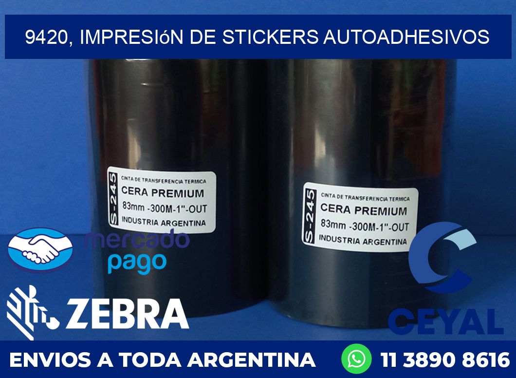 9420, impresión de stickers autoadhesivos