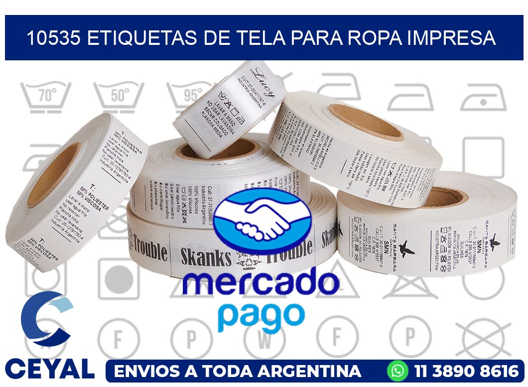 10535 ETIQUETAS DE TELA PARA ROPA IMPRESA