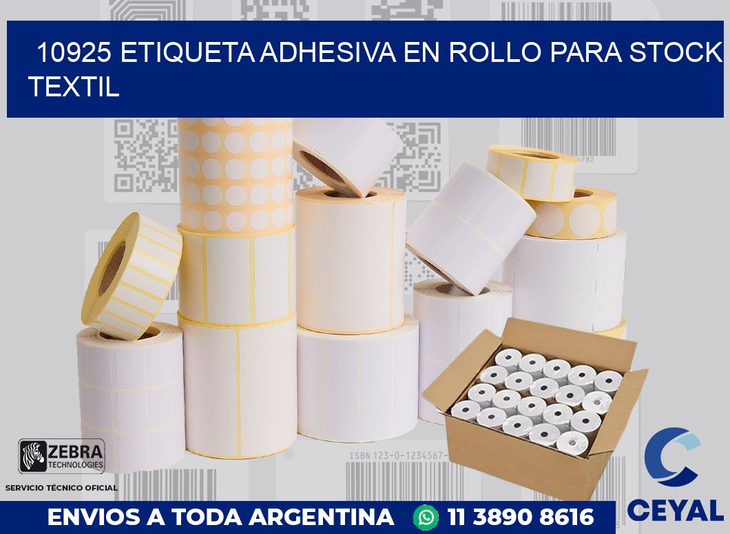 10925 ETIQUETA ADHESIVA EN ROLLO PARA STOCK TEXTIL